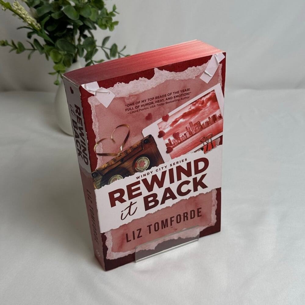 Rewind It Back Liz Tomforde Deluxe Sprayed Edges Paperback Windy City